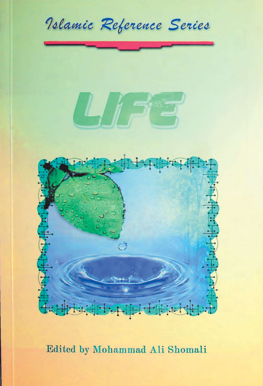 Life | Islamic Reference Series