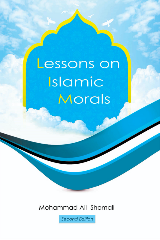 Lessons on Islamic Morals