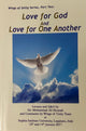 Love for God and Love for One Another